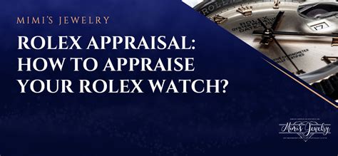 rolex watch appraisal near me